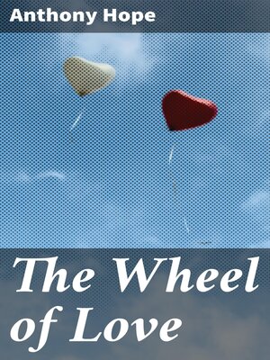 cover image of The Wheel of Love